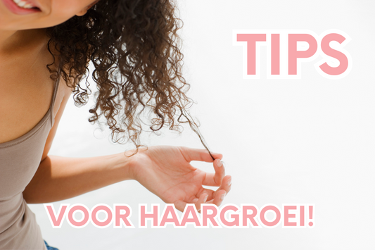 TIPS VOOR HAARGROEI