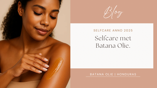 selfcare met batana olie blog